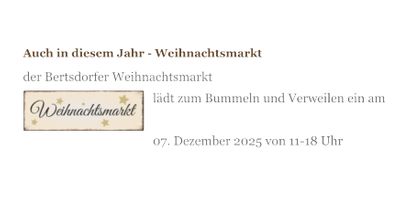 07.12.2025 Bertsdorfer Weihnachtsmarkt