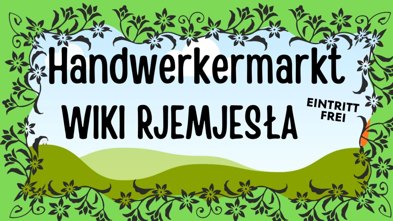 27.06 Handwerkermarkt Radibor
